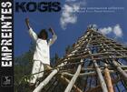 Couverture du livre « Empreintes kogis, mémoire d'une construction collective » de Julien Fifils aux éditions Abm