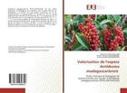 Couverture du livre « Valorisation de l'espece antidesma madagascariensis - etude chimique et biologique de polysaccharide » de Ulrich Manarivo aux éditions Editions Universitaires Europeennes