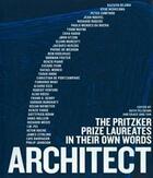 Couverture du livre « Architect ; the pritzker prize laureates in their own words » de Ong-Yan Peltason aux éditions Thames & Hudson