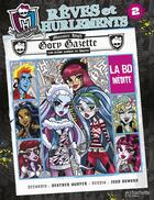 Couverture du livre « Monster high t.2 ; rêves et hurlements » de Josh Howard et Heather Nuhfer aux éditions Hachette Comics