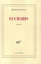 Couverture du livre « Eucharis » de Philippe Delaveau aux éditions Gallimard