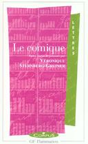 Couverture du livre « Le comique » de Veronique Sternberg-Greiner aux éditions Flammarion