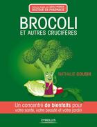 Couverture du livre « Brocoli et autres crucifères » de Nathalie Cousin aux éditions Eyrolles