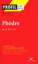 Couverture du livre « Phèdre de Jean Racine » de Alain Couprie et Roger Mathe aux éditions Hatier