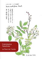 Couverture du livre « La fleur de l'herbe » de Takehiko Fukunaga aux éditions Belles Lettres