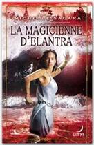 Couverture du livre « La magicienne d'Elantra » de Michelle Sagara aux éditions Harlequin