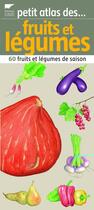 Couverture du livre « Fruits et légumes » de Albouy/Doux aux éditions Delachaux & Niestle