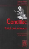 Couverture du livre « Traité des animaux » de Etienne Bonnot De Condillac et Michel Malherbe aux éditions Vrin