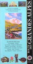 Couverture du livre « La route des grandes alpes - la route des cols : colombiere, aravis, les saisies, cormet de roselend » de  aux éditions Gallimard-loisirs