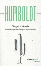Couverture du livre « Steppes et déserts » de Alexander Von Humboldt aux éditions Le Pommier