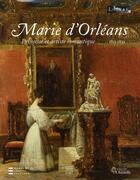 Couverture du livre « Marie d'Orléans 1813-1839 ; princesse et artiste romantique » de  aux éditions Somogy