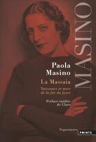 Couverture du livre « La Massaia : naissance et mort de la fée du foyer » de Paola Masino aux éditions Points