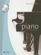 Couverture du livre « Le piano à votre portée » de Terry Burrows aux éditions Editions De L'homme