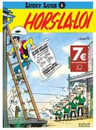 Couverture du livre « Lucky Luke Tome 6 : hors-la-loi » de Rene Goscinny et Morris aux éditions Dupuis