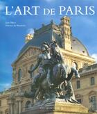 Couverture du livre « L'Art De Paris » de Jean-Marie Perouse De Montclos aux éditions Place Des Victoires