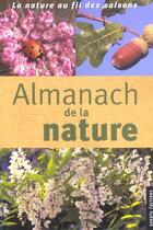 Couverture du livre « Almanach de la nature » de  aux éditions Dakota