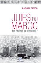 Couverture du livre « Juifs du Maroc » de Raphael Devico aux éditions Biblieurope