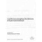 Couverture du livre « La performance energetique des batiments et le plan local d'urbanisme » de Chevilley-Hiver C. aux éditions Pu De Franche Comte