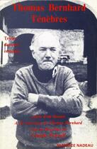 Couverture du livre « Ténèbres » de Thomas Bernhard aux éditions Maurice Nadeau