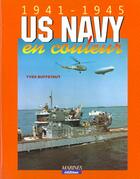 Couverture du livre « US navy en couleur 1941-1945 » de Yves Buffetaut aux éditions Marines