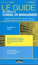 Couverture du livre « Le guide des cabinets de conseil en management (16e édition) » de Jean-Baptiste Hugot et Theo Sztabholz aux éditions Management