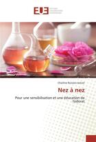 Couverture du livre « Nez a nez » de Ronzon-Jaricot C. aux éditions Editions Universitaires Europeennes