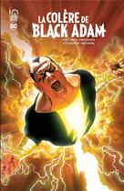Couverture du livre « La colère de Black Adam » de Doug Mahnke et Peter J. Tomasi et John Ostrander et Keith Champagne aux éditions Urban Comics