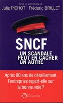 Couverture du livre « SNCF : un scandale peut en cacher un autre » de  aux éditions L'observatoire
