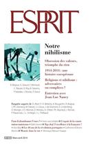 Couverture du livre « Esprit Tome 403 : mars-avril 2014 ; notre nihilisme » de Revue Esprit aux éditions Revue Esprit