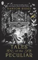 Couverture du livre « Tales of the peculiar » de Ransom Riggs aux éditions Children Pbs