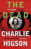 Couverture du livre « The dead » de Charlie Higson aux éditions Children Pbs