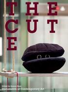 Couverture du livre « THE CUTE » de Sianne Ngai aux éditions Mit Press