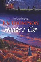 Couverture du livre « Hawke's Tor » de Thompson E V aux éditions Hale Robert Digital