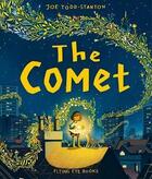 Couverture du livre « THE COMET » de Joe Todd-Stanton aux éditions Flying Eye Books