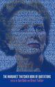 Couverture du livre « The Margaret Thatcher Book of Quotations » de Iain Dale aux éditions Epagine