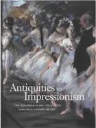 Couverture du livre « Antiquities to impressionism » de  aux éditions Scala Gb