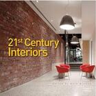 Couverture du livre « 21st century interiors » de Browne Beth aux éditions Images Publishing