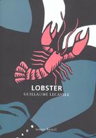 Couverture du livre « Lobster » de Guillaume Lecasble aux éditions Seuil