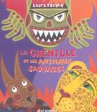 Couverture du livre « Chenille Et Les Animaux Sauvages (La) » de Laura Rosano aux éditions Seuil Jeunesse