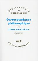 Couverture du livre « Correspondance philosophique » de Ludwig Wittgenstein aux éditions Gallimard