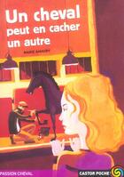 Couverture du livre « UN CHEVAL PEUT EN CACHER UN AUTRE » de Marie Amaury aux éditions Pere Castor