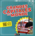 Couverture du livre « Grandes capitales du monde » de Gerard Dhotel et Stephane Nicolet aux éditions Nathan