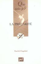 Couverture du livre « Precarite (la) » de Patrick Cingolani aux éditions Que Sais-je ?