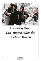 Couverture du livre « Les quatre filles du docteur March » de Louisa May Alcott aux éditions Ecole Des Loisirs