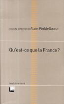 Couverture du livre « Qu'est-ce que la France ? » de Alain Finkielkraut aux éditions Stock