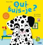 Couverture du livre « Qui suis-je ? les animaux de la maison » de Marion Billet aux éditions Lito