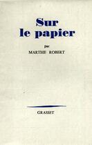 Couverture du livre « Sur le papier » de Robert Marthe aux éditions Grasset