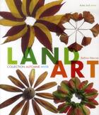 Couverture du livre « Land art - collection automne-hiver » de Bettina Mercier aux éditions Actes Sud