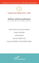 Couverture du livre « Debat philosophique - vol33 » de  aux éditions L'harmattan