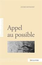 Couverture du livre « Appel au possible » de Andre Bonmort aux éditions Sulliver